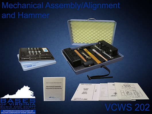 VCWS 202 Mechanical Assembly/Alignment and Hammering